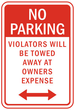 Parking Sign And Labels Tow Away Zone No Parking Violator Will Be Ticketed, Fine, Booted And Tow Away Set