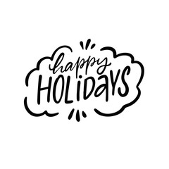 Happy Holiday lettering text. Hand drawn black color modern brush calligraphy.