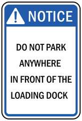 Fototapeta premium Parking sign and label no parking in front of loading zone