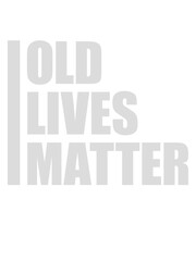 old lives matter Zitat 