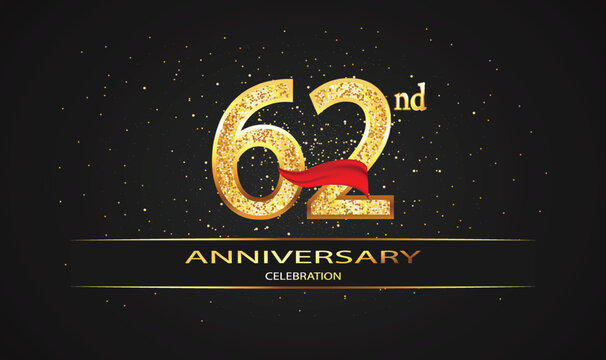 62 Year Anniversary celebration Vector Design with red ribbon and glitter. 62nd Anniversary celebration. Gold Luxury Banner of 62nd Anniversary. celebration card