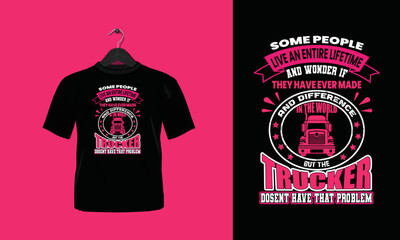 Trucker Printable - vector t shirt design.