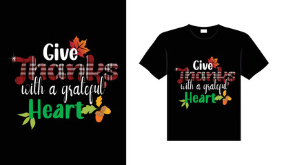Naklejka premium Thanksgiving typography t-shirt design or Happy thanksgiving vector poster design 
