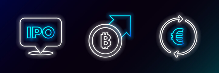 Set line Coin money with euro symbol, IPO and Financial growth and bitcoin icon. Glowing neon. Vector