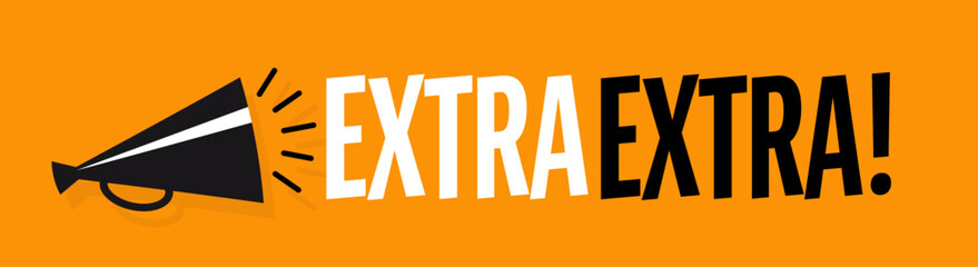 Extra extra ! - obrazy, fototapety, plakaty