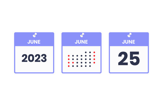 June 25 calendar design icon. 2023 calendar schedule, appointment, important date concept