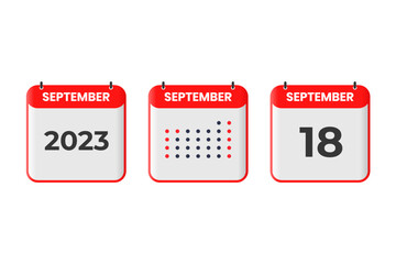September 18 calendar design icon. 2023 calendar schedule, appointment, important date concept