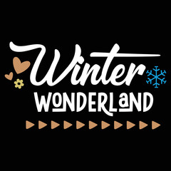 Winter wonderland Merry Christmas shirt print template, funny Xmas shirt design, Santa Claus funny quotes typography design