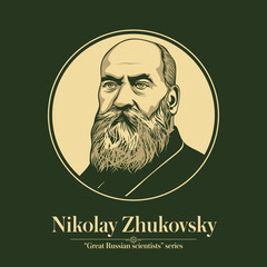 The Great Russian Scientists Series. Nikolay Zhukovsky was a Russian scientist, mathematician and engineer, and a founding father of modern aero- and hydrodynamics.