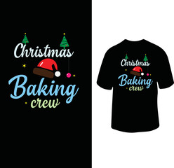 Christmas baking crew t shirt design