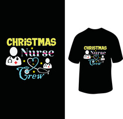 Christmas nurse crew t shirt design