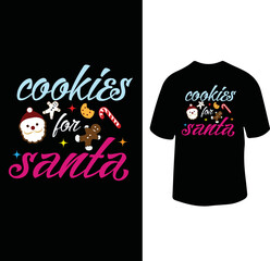 cookies for Santa t shirt design