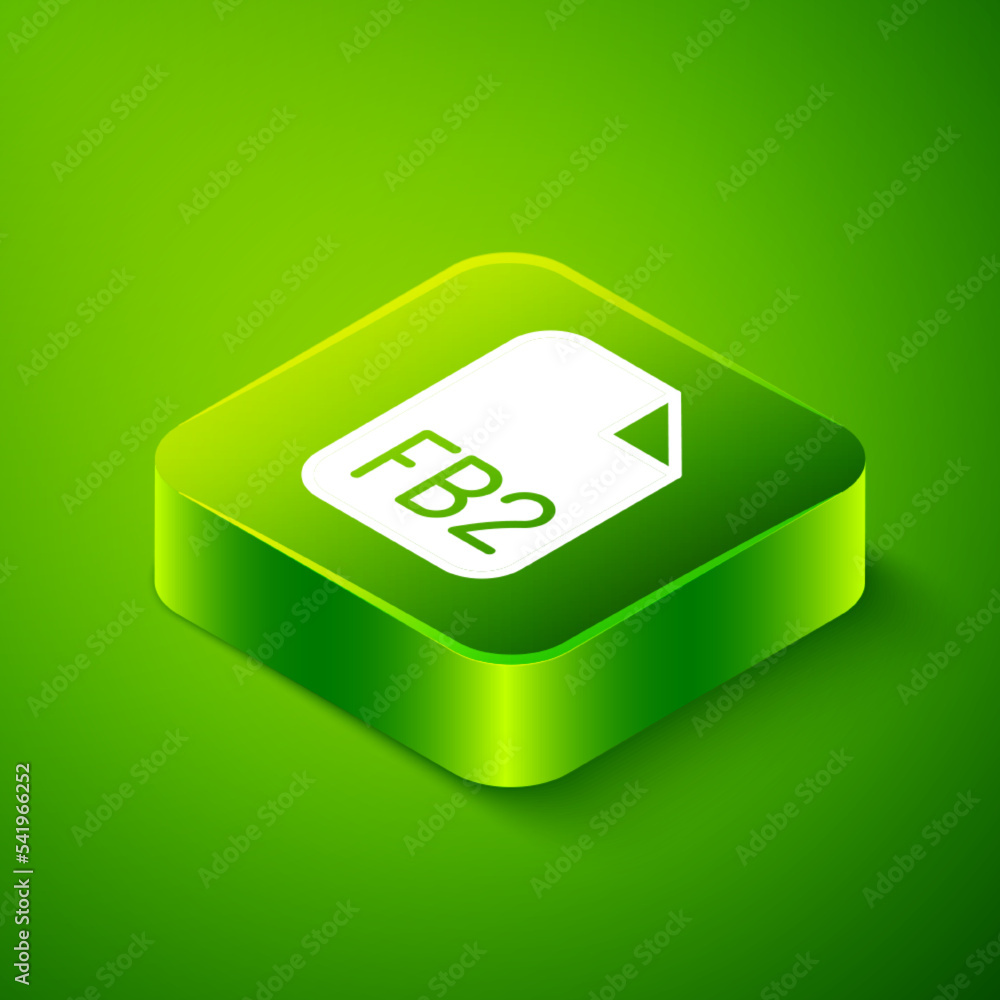 Poster isometric fb2 file icon isolated on green background. green square button. vector