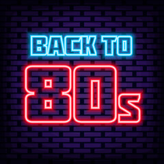 Back to 80s Neon Sign Vector. Glowing with colorful neon light. Light banner. Isolated on black background. Vector Illustration