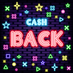 Cash Back Badge in neon style. Glowing with colorful neon light. Announcement neon signboard. Bright colored vector. Vector Illustration