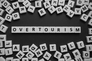Letters spelling out overtourism 
