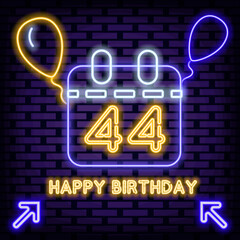 44th Happy Birthday 44 Year old Neon Sign Vector. On brick wall background. Night bright advertising. Design element. Vector Illustration