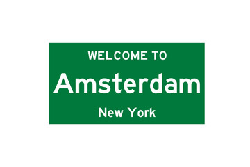 Amsterdam, New York, USA. City limit sign on transparent background. 
