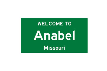 Anabel, Missouri, USA. City limit sign on transparent background. 