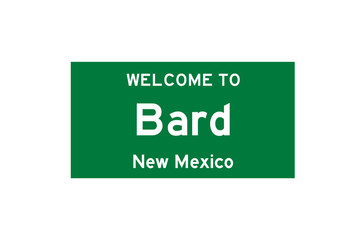 Bard, New Mexico, USA. City limit sign on transparent background. 