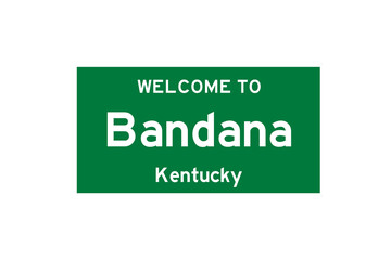 Bandana, Kentucky, USA. City limit sign on transparent background. 