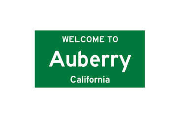 Auberry, California, USA. City limit sign on transparent background. 