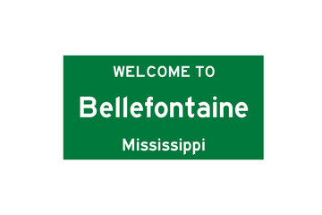 Bellefontaine, Mississippi, USA. City limit sign on transparent background. 