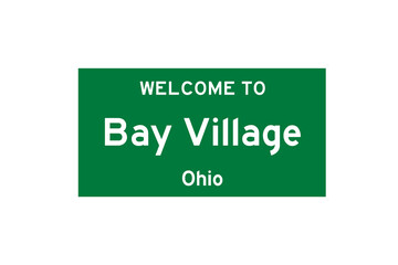 Bay Village, Ohio, USA. City limit sign on transparent background. 