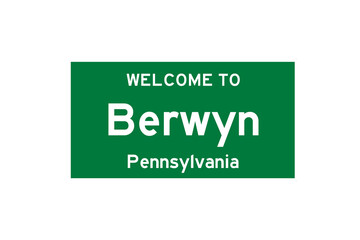 Berwyn, Pennsylvania, USA. City limit sign on transparent background. 