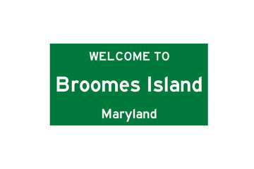 Broomes Island, Maryland, USA. City limit sign on transparent background. 