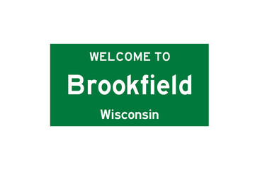Brookfield, Wisconsin, USA. City limit sign on transparent background. 