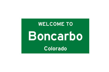 Boncarbo, Colorado, USA. City limit sign on transparent background. 