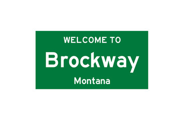 Brockway, Montana, USA. City limit sign on transparent background. 