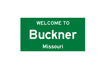 Buckner, Missouri, USA. City limit sign on transparent background. 