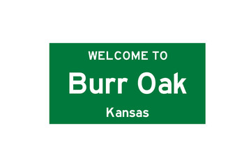 Burr Oak, Kansas, USA. City limit sign on transparent background. 