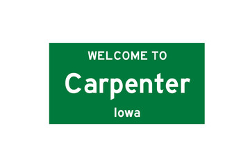 Carpenter, Iowa, USA. City limit sign on transparent background. 