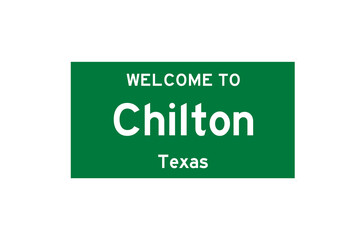 Chilton, Texas, USA. City limit sign on transparent background. 