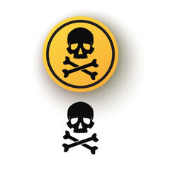 Skull and bones warning sign