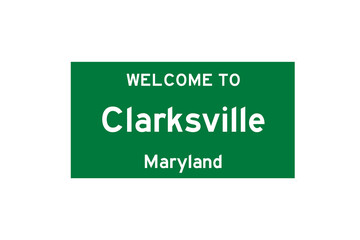 Clarksville, Maryland, USA. City limit sign on transparent background. 