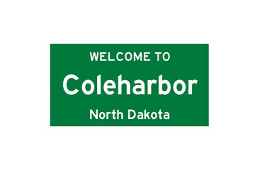 Coleharbor, North Dakota, USA. City limit sign on transparent background. 