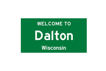 Dalton, Wisconsin, USA. City limit sign on transparent background. 