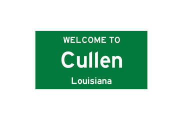 Cullen, Louisiana, USA. City limit sign on transparent background. 