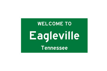 Eagleville, Tennessee, USA. City limit sign on transparent background. 