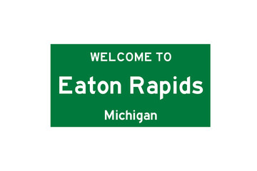 Eaton Rapids, Michigan, USA. City limit sign on transparent background. 