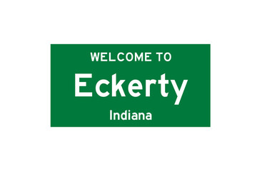 Eckerty, Indiana, USA. City limit sign on transparent background. 