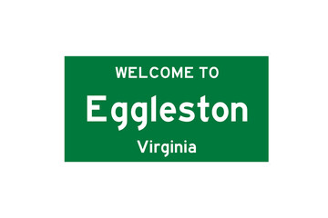 Eggleston, Virginia, USA. City limit sign on transparent background. 