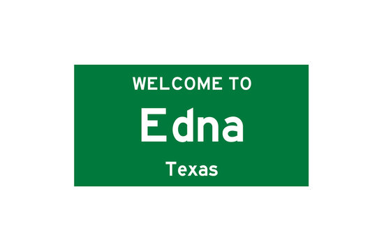 Edna, Texas, USA. City limit sign on transparent background. 