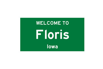 Floris, Iowa, USA. City limit sign on transparent background. 