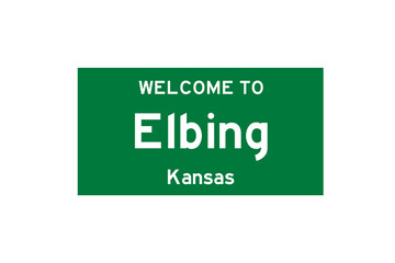 Elbing, Kansas, USA. City limit sign on transparent background. 