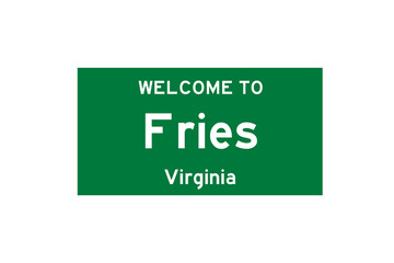 Fries, Virginia, USA. City limit sign on transparent background. 